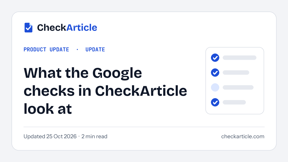 What the Google checks in CheckArticle look at