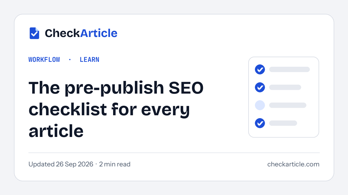 The pre-publish SEO checklist for every article